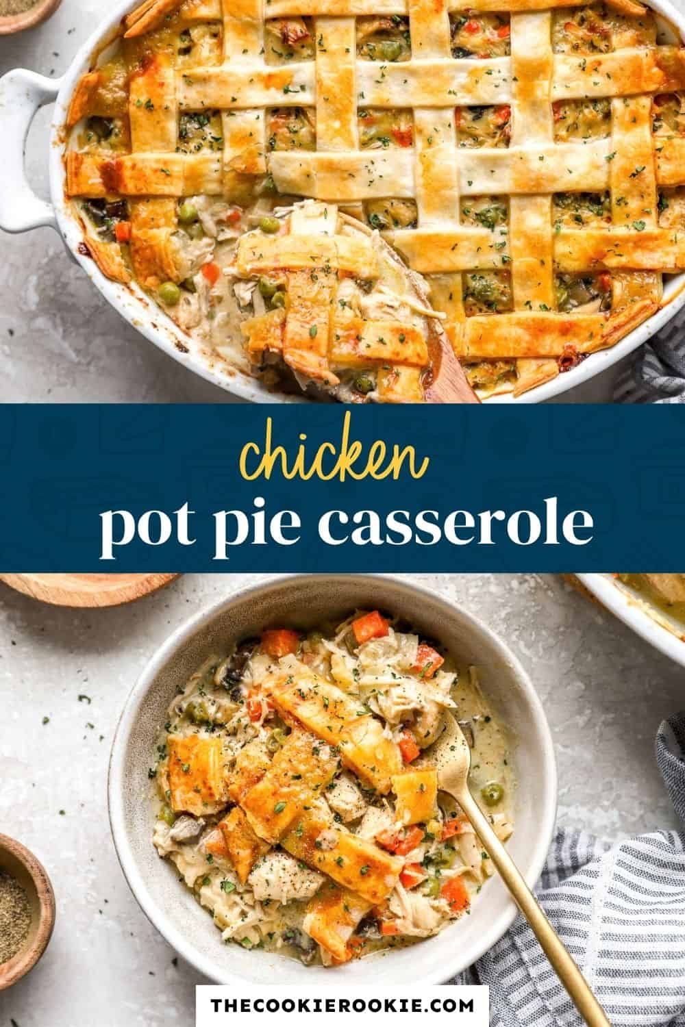 chicken pot pie casserole pin image