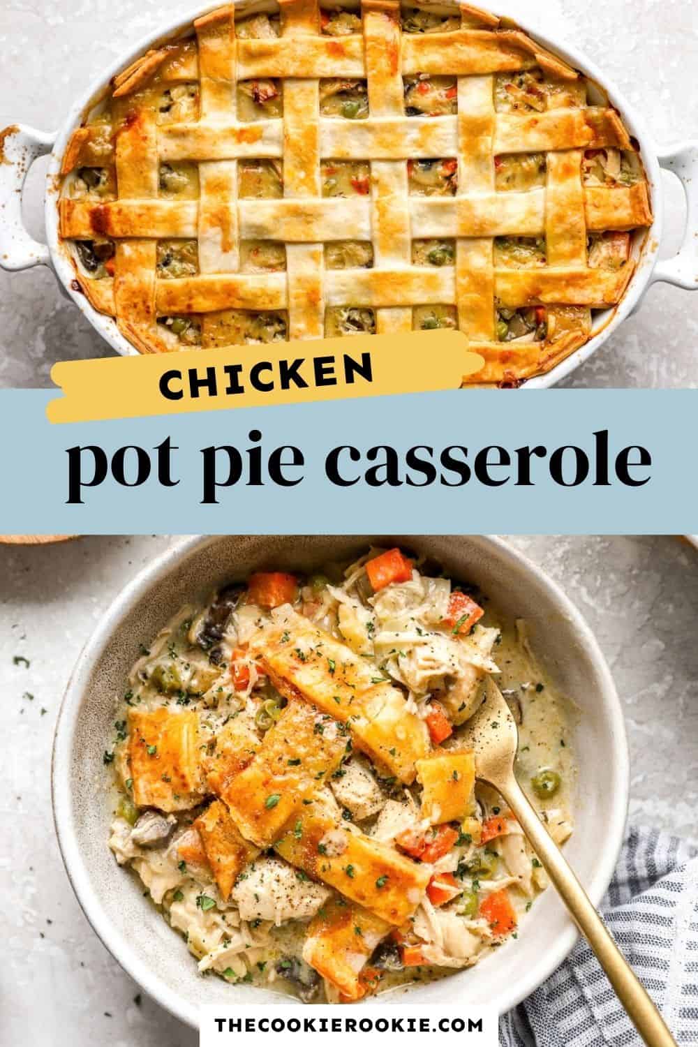 chicken pot pie casserole pin image